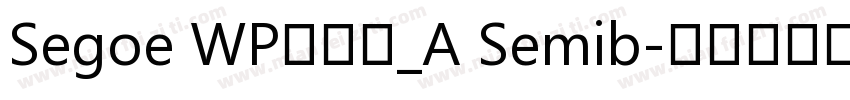 Segoe WP兰亭黑_A Semib字体转换